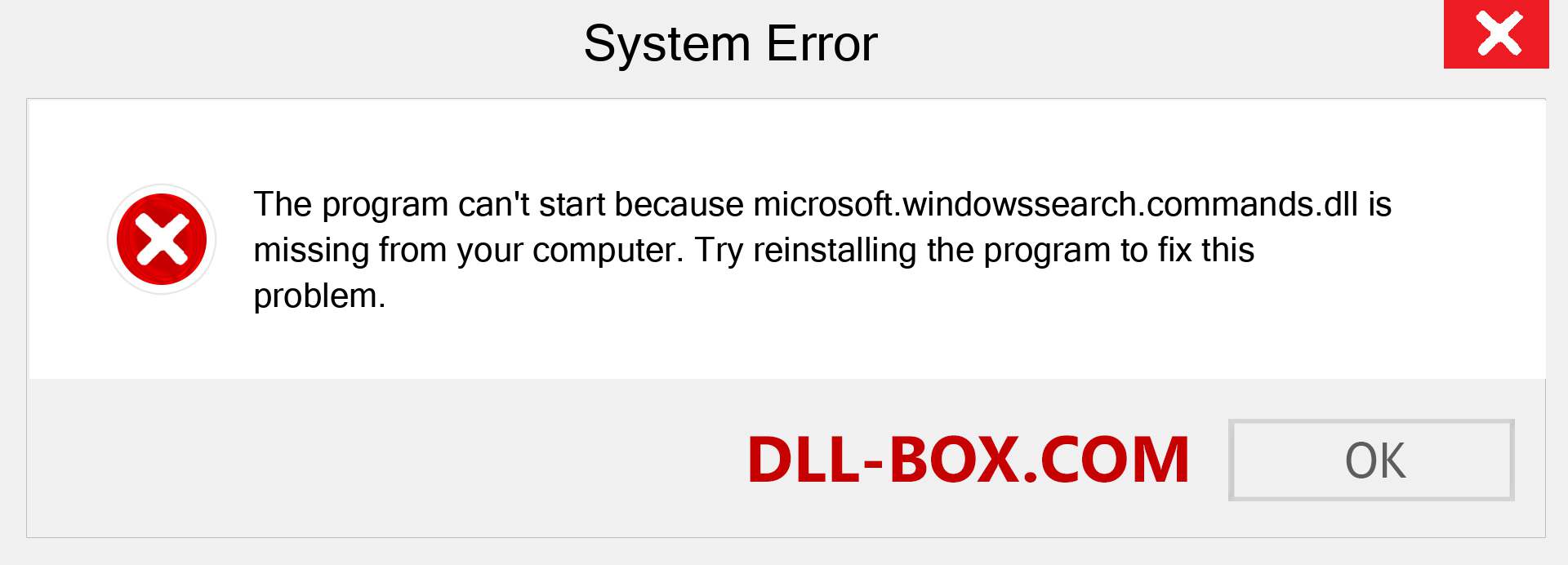  microsoft.windowssearch.commands.dll file is missing?. Download for Windows 7, 8, 10 - Fix  microsoft.windowssearch.commands dll Missing Error on Windows, photos, images