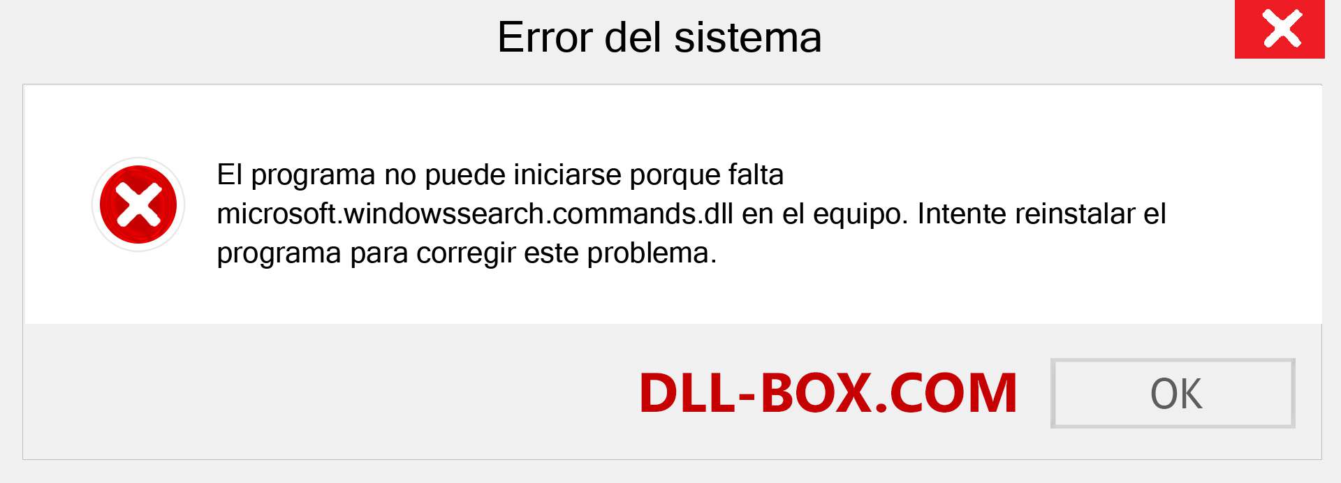 ¿Falta el archivo microsoft.windowssearch.commands.dll ?. Descargar para Windows 7, 8, 10 - Corregir microsoft.windowssearch.commands dll Missing Error en Windows, fotos, imágenes